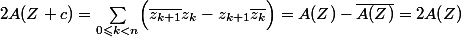 2A(Z+c)=\sum_{0\leqslant k<n}\Bigl(\bar{z_{k+1}}z_k-z_{k+1}\bar{z_k}\Bigr)=A(Z)-\bar{A(Z)}=2A(Z)